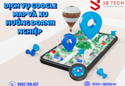 SEO Google Maps là gì Và Xu Hướng Doanh Nghiệp Sử Dụng Dịch Vụ Google Maps 